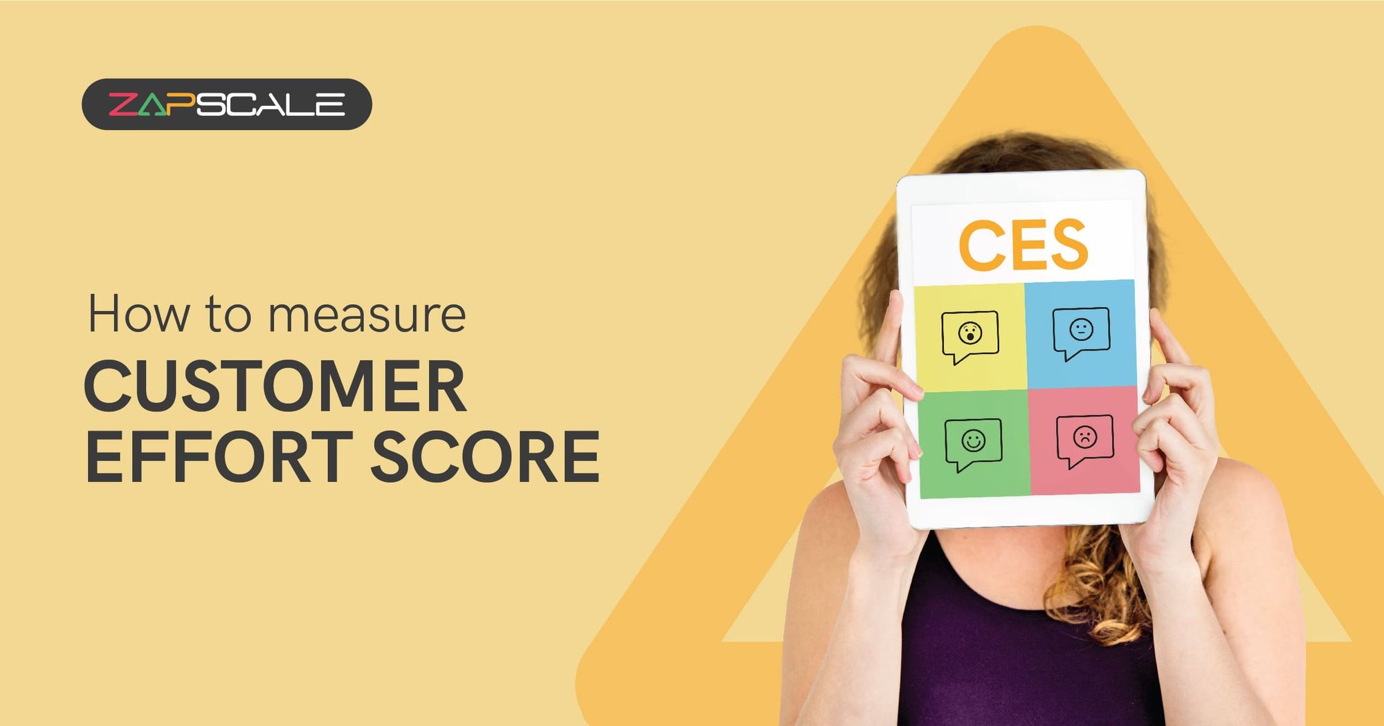 What is Customer Effort Score? How does it compare with CSAT and NPS?