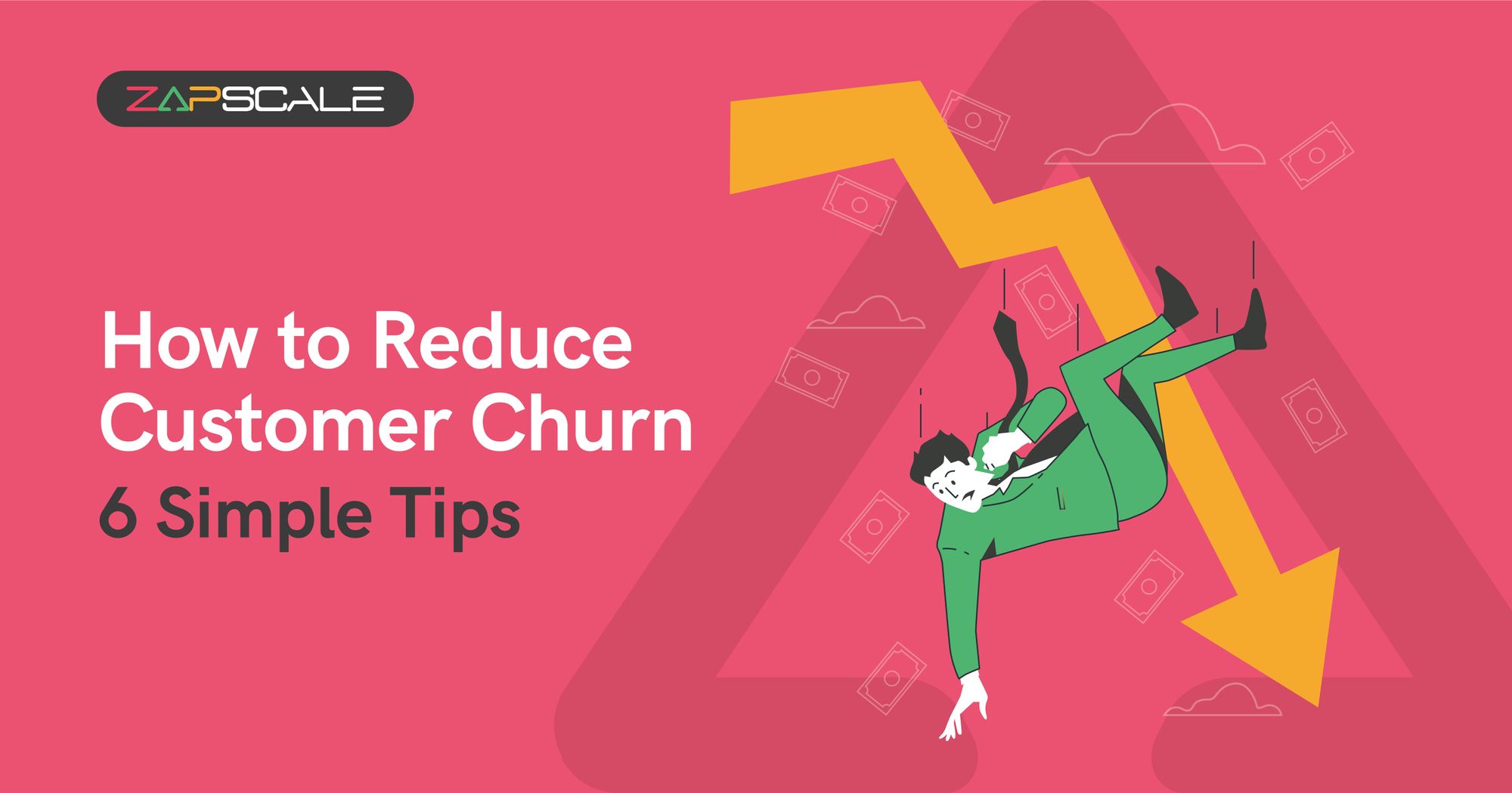 Need To Reduce Customer Churn? Explore These 6 Simple Tips