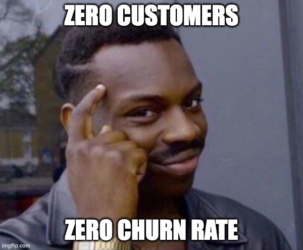 Customer success meme on customer churn 