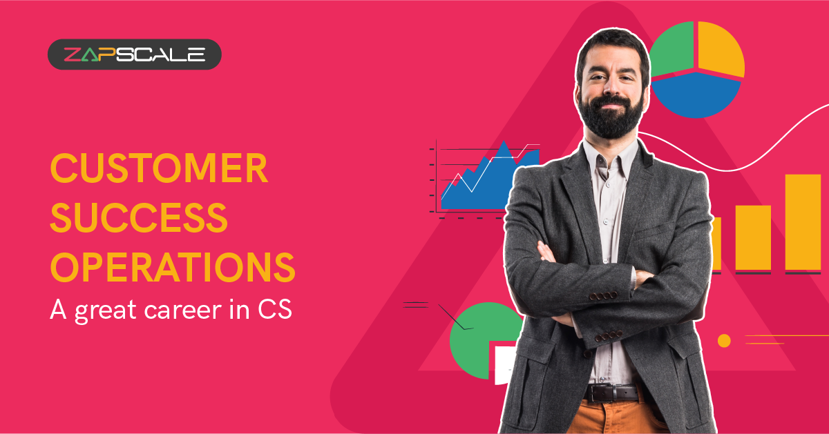 Exploring The Crucial Role Of Customer Success Operations (CS Ops)