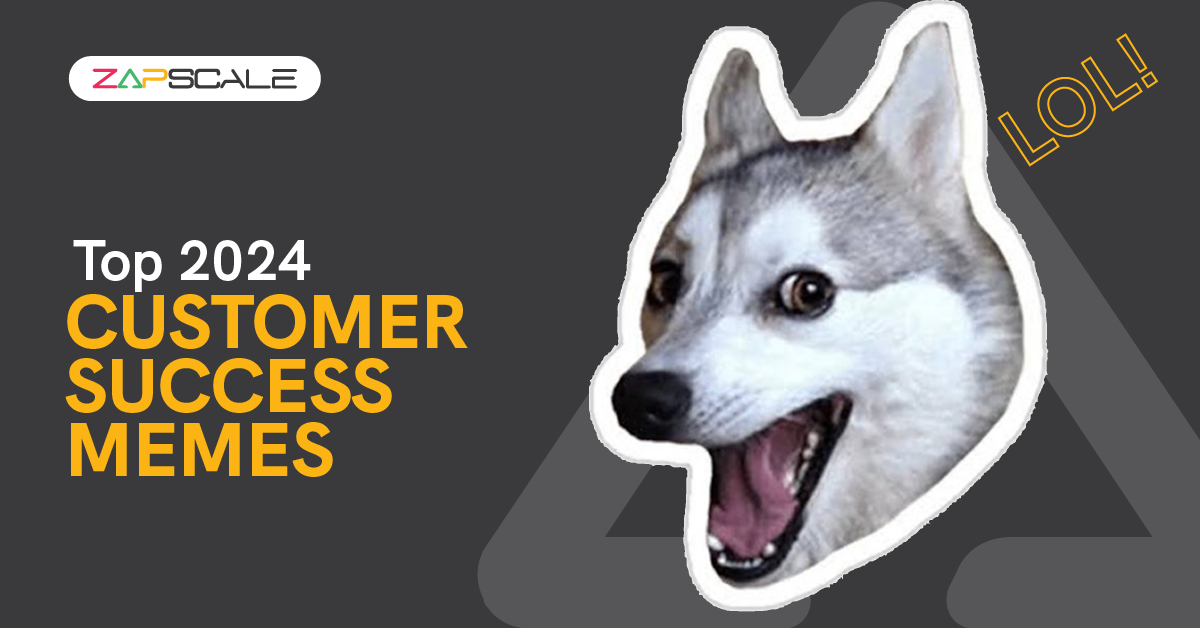 9 Hilarious Customer Success Memes of 2024