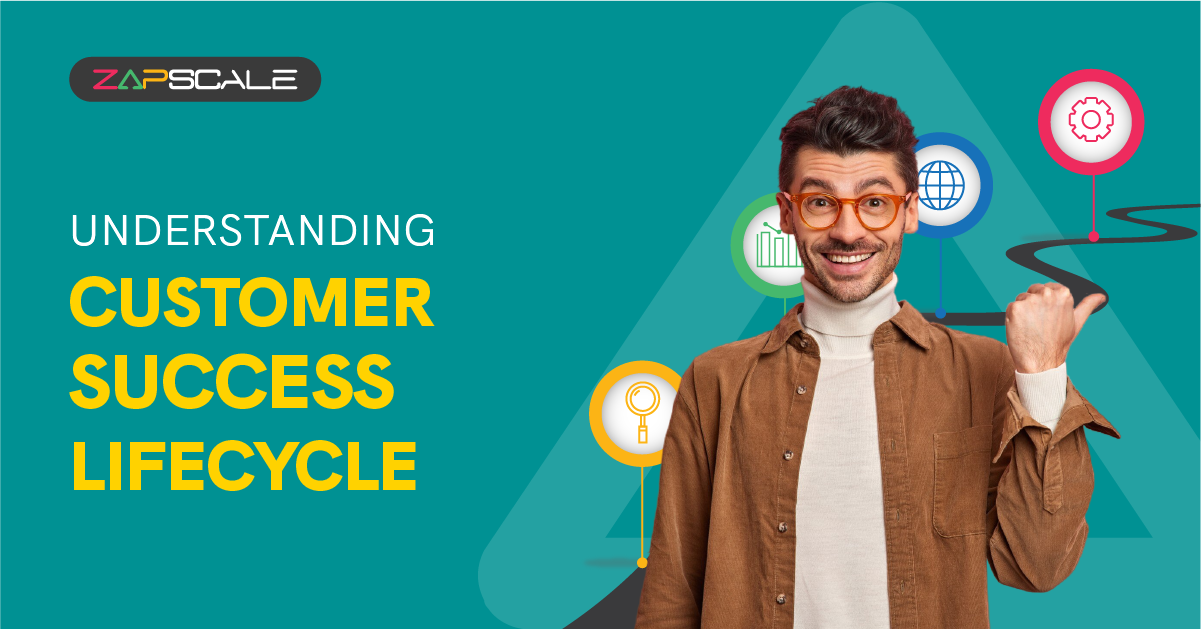 Exploring The Various Stages Of The Customer Success Lifecycle