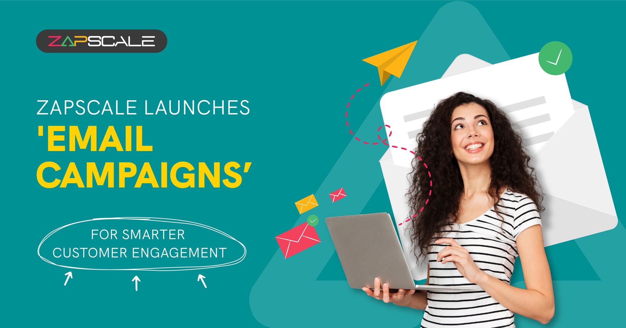 Redefine Customer Engagement with ZapScale Campaigns