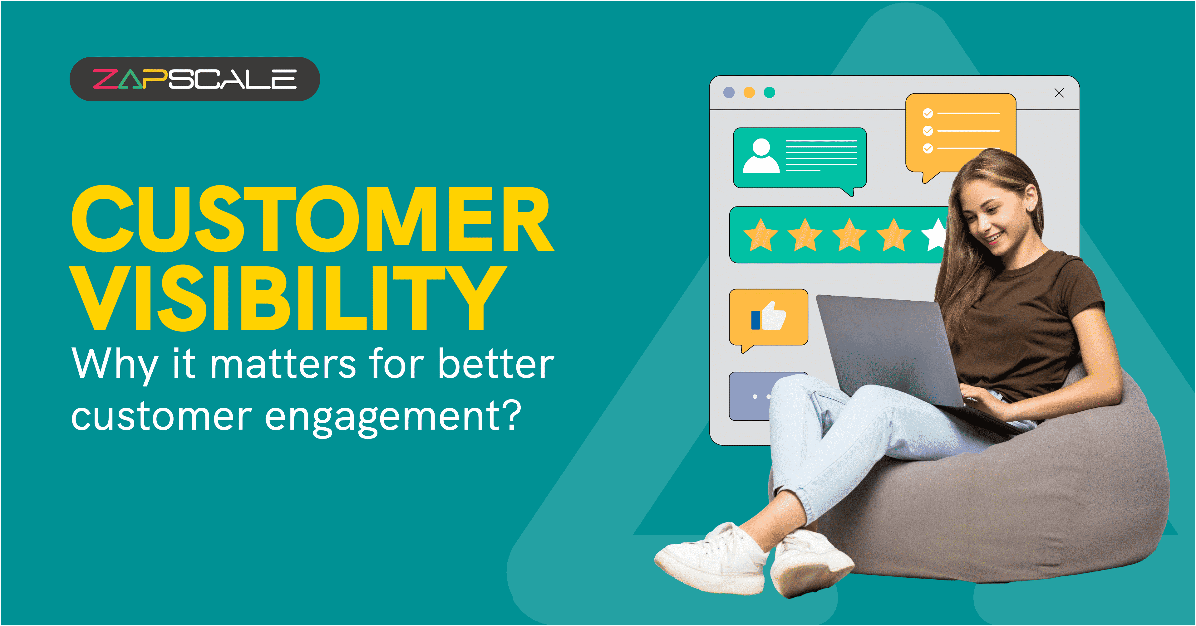 How can customer visibility shape your customer engagement?