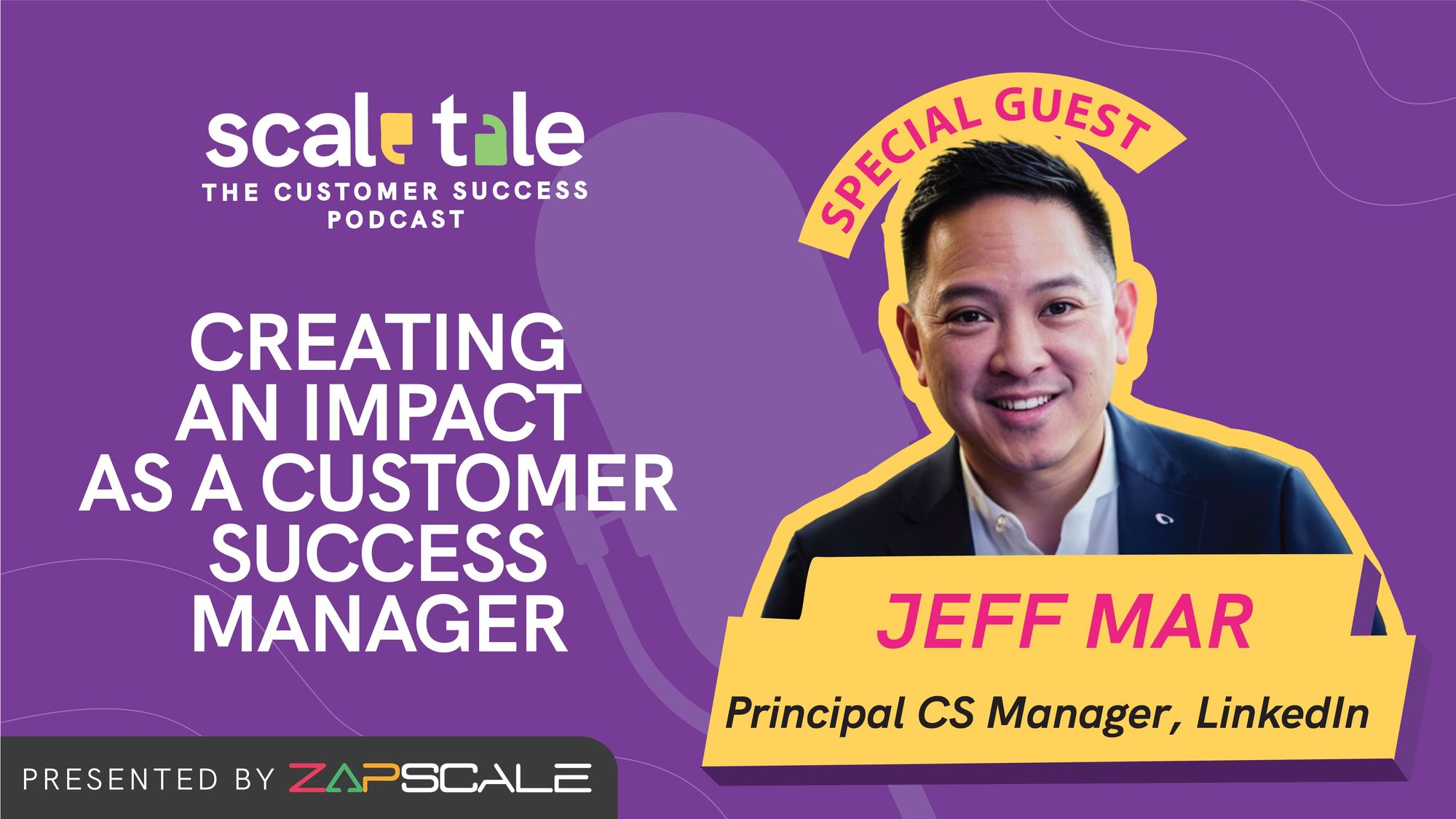 How To Create A Positive Impact As A Customer Success Manager w/ Jeff Mar